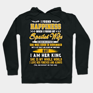 Proud Spolied Wife Born In November Funny Spouse Happiness Hoodie